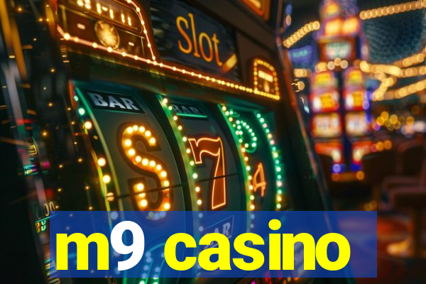 m9 casino